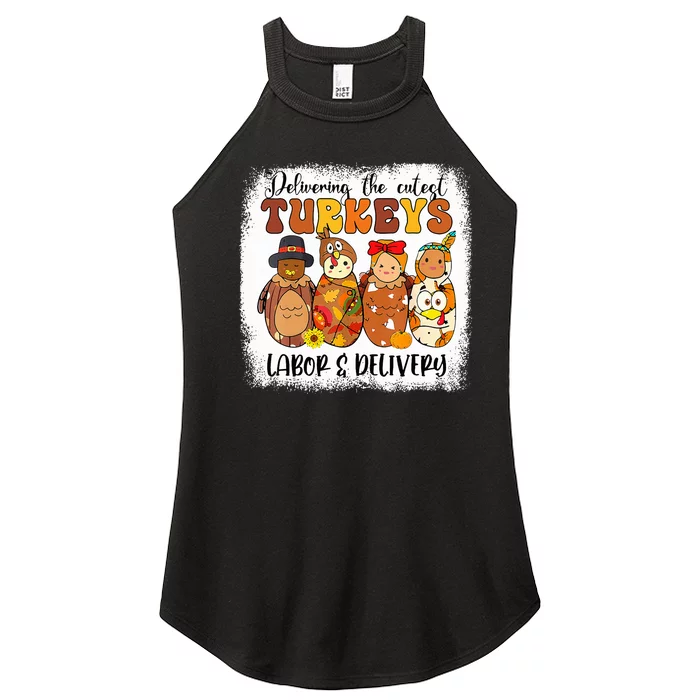 Delivering The Cutest Turkeys Labor & Delivery Thanksgiving Women’s Perfect Tri Rocker Tank