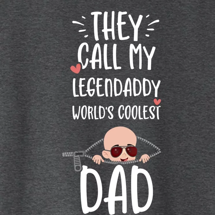 Dad: They Call My Legendaddy Worlds Coolest Da Pregnancy Great Gift Women's Crop Top Tee