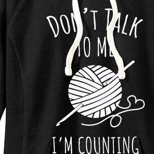 Don't Talk Counting Crochet Crocheting Gift Women's Fleece Hoodie