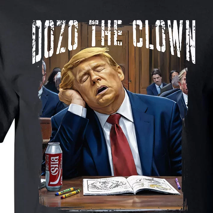 Dozo The Clown Donald Trump Sleeping At Trial Tall T-Shirt