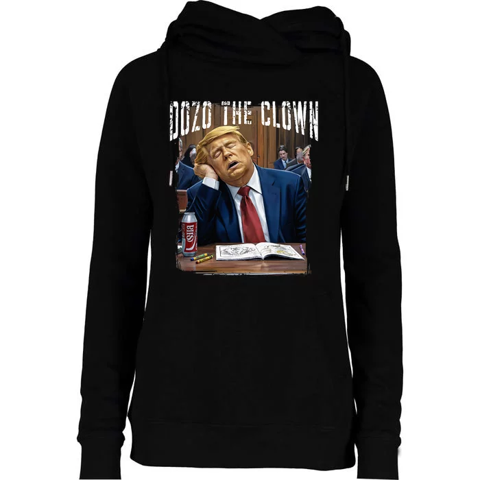 Dozo The Clown Donald Trump Sleeping At Trial Womens Funnel Neck Pullover Hood