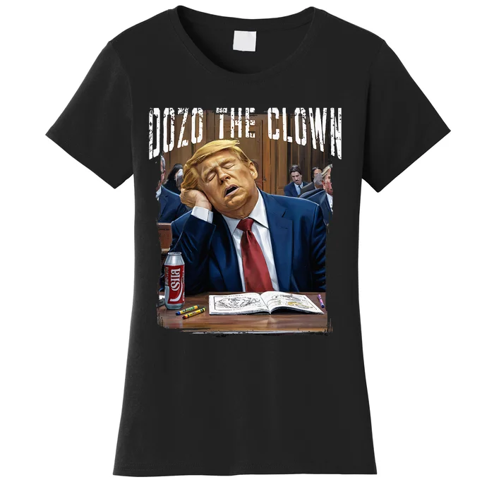 Dozo The Clown Donald Trump Sleeping At Trial Women's T-Shirt