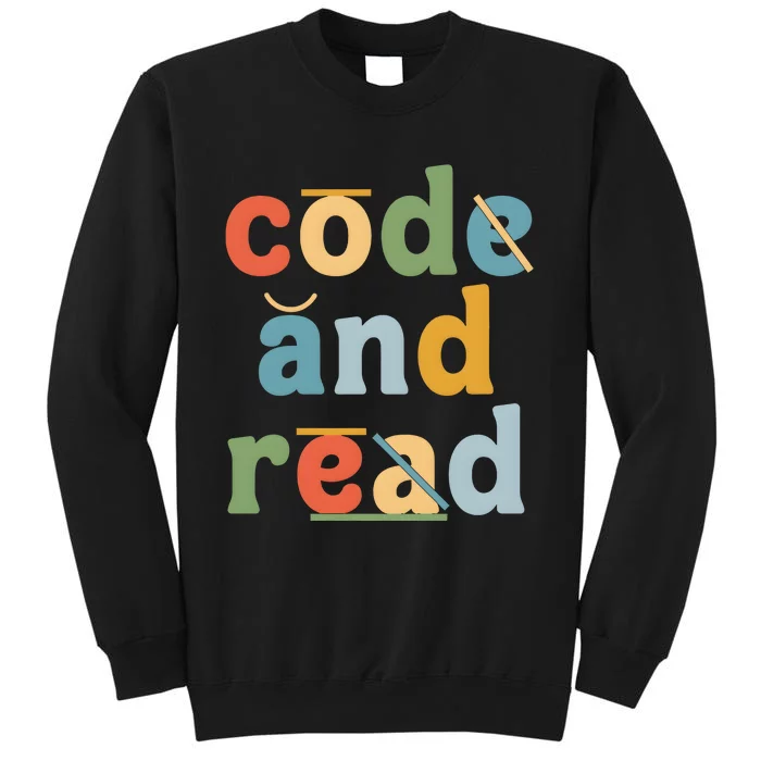 Dyslexia Therapist Code And Read Tall Sweatshirt