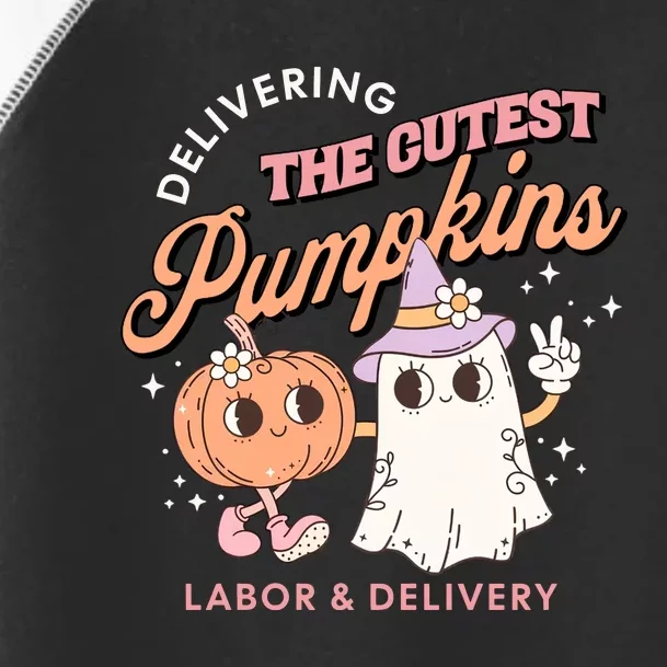 Delivering The Cutest Pumpkins Labor And Delivery Nurse Halloween Toddler Fine Jersey T-Shirt