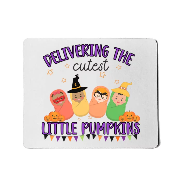 Delivering The Cutest Little Pumpkins Labor And Delivery Nurse Halloween Mousepad