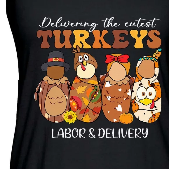 Delivering The Cutest Turkeys Labor & Delivery Thanksgiving Ladies Essential Flowy Tank