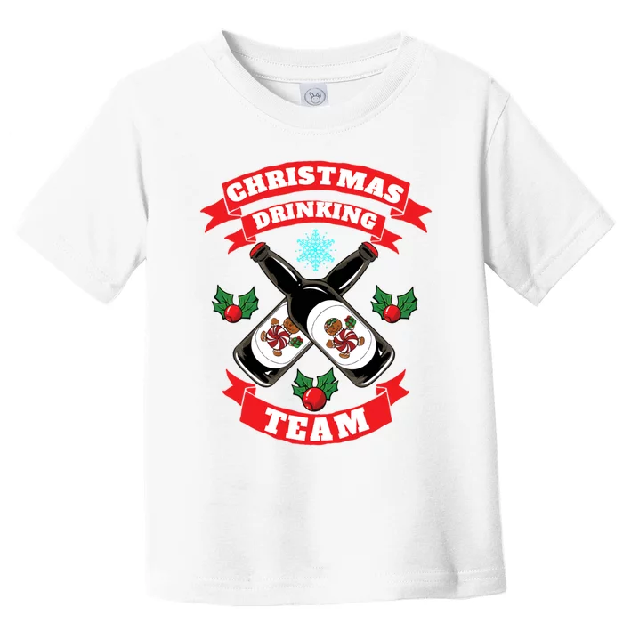 Drinking Team Chirstmas Toddler T-Shirt