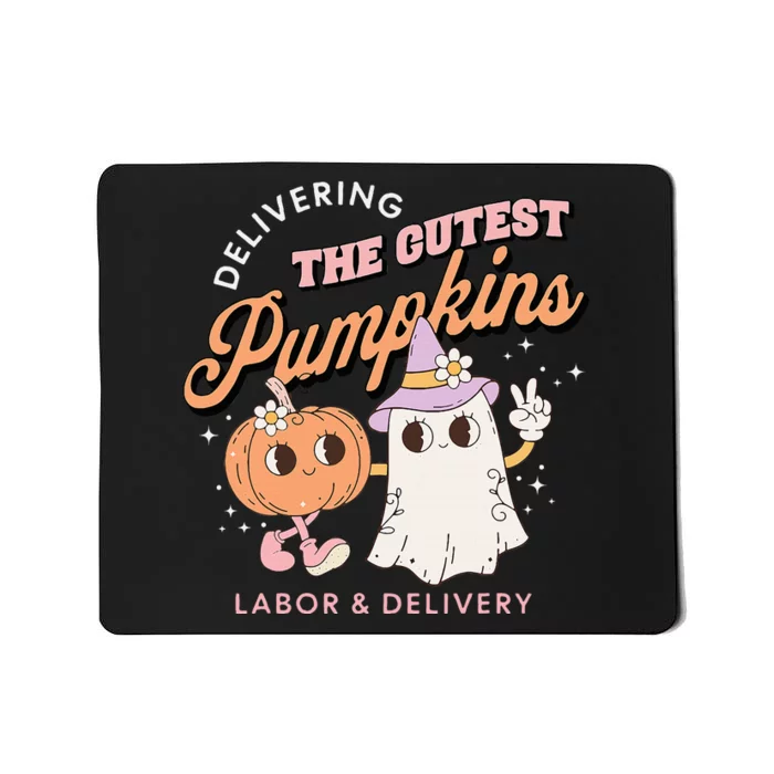 Delivering The Cutest Pumpkins Labor & Delivery Halloween Mousepad