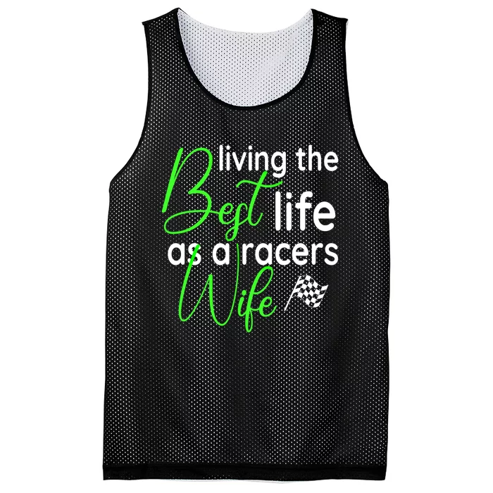 Dirt Track Car Racing Living The Best Life As A Racers Wife Cool Gift Mesh Reversible Basketball Jersey Tank