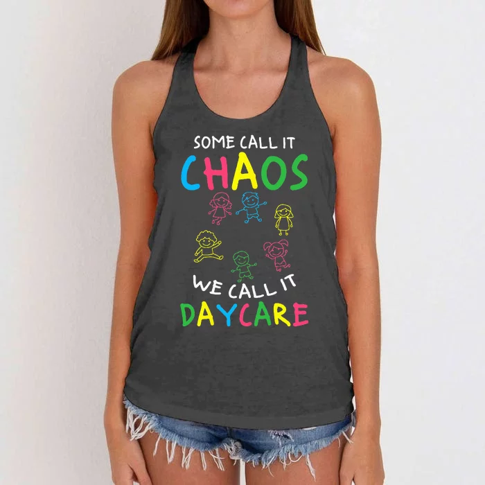 Daycare Teacher Crew Some Call It Chaos We Call It Daycare Women's Knotted Racerback Tank