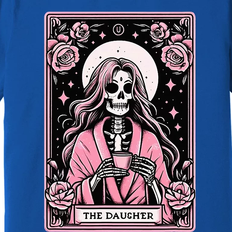 Daughter Tarot Card The Daughter Matching Premium T-Shirt