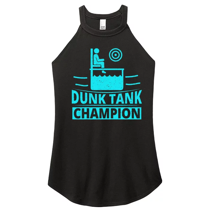 Dunk Tank Champion Quote For A Dunk Tank Fan Women’s Perfect Tri Rocker Tank