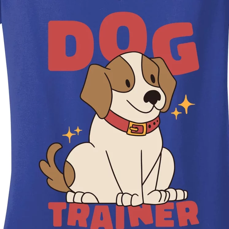 Dog Trainer Canine Dog Trainer Cute Gift Women's V-Neck T-Shirt