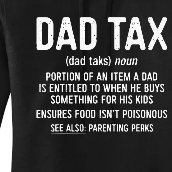 Dad Tax Definition Father's Day Women's Pullover Hoodie