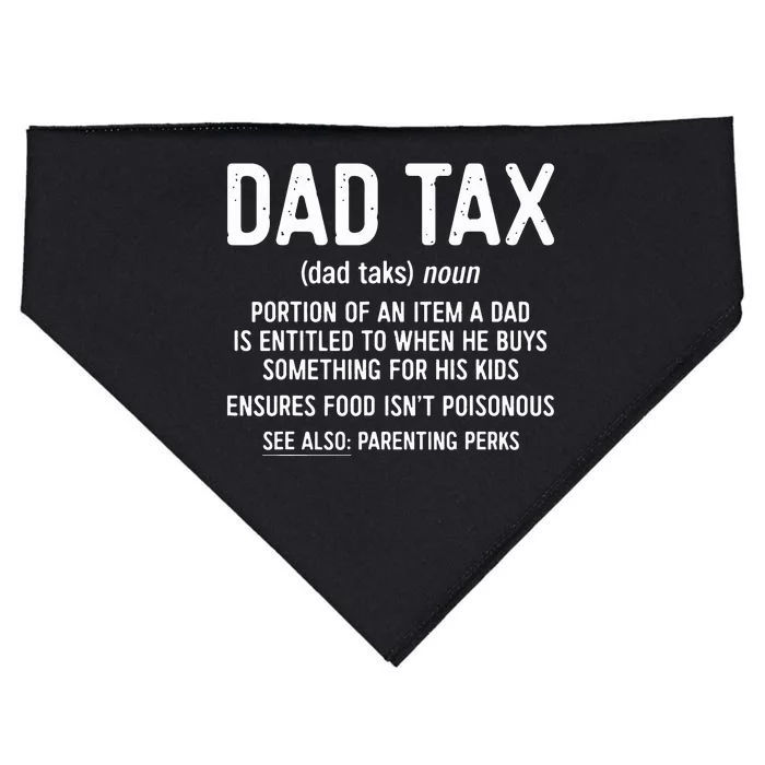 Dad Tax Definition Fathers Day USA-Made Doggie Bandana