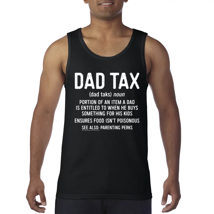 Dad Tax Definition Fathers Day Tank Top