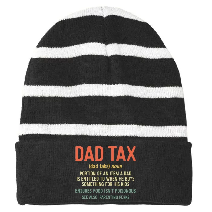 Dad Tax Definition Fathers Day Striped Beanie with Solid Band