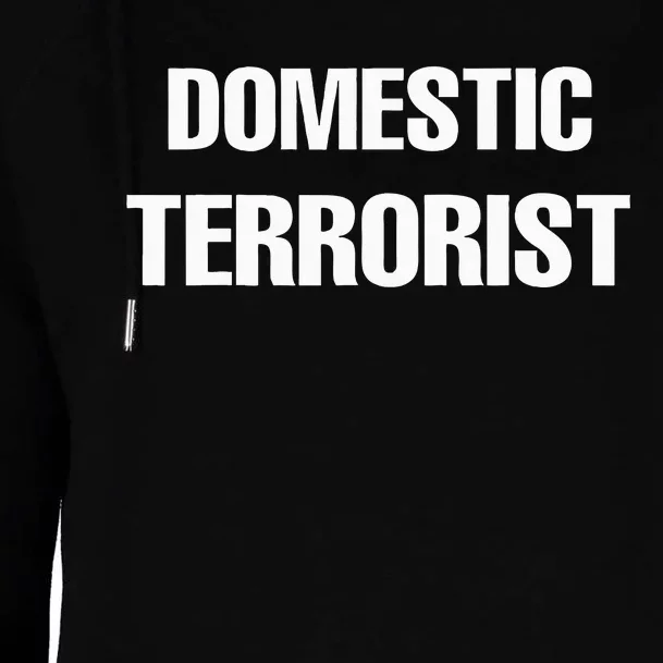 Domestic Terrorist Womens Funnel Neck Pullover Hood