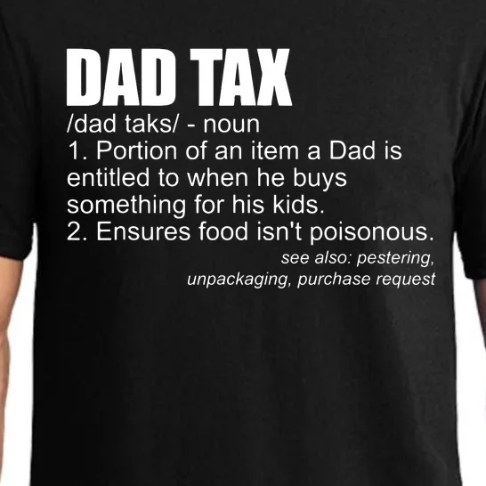 Dad Tax Definition Funny Fathers Day Gift Dad Tax Pajama Set