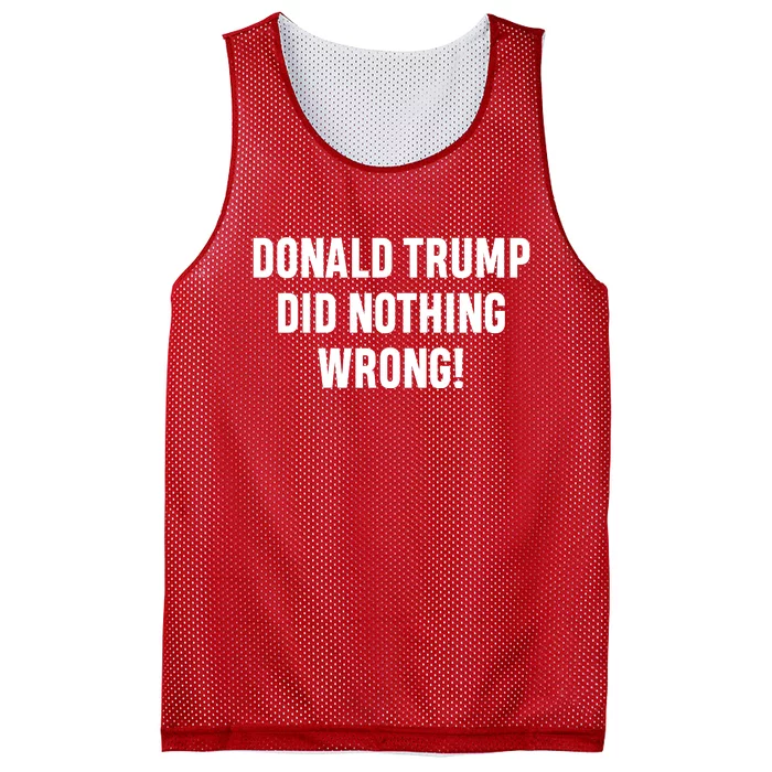 Donald Trump Did Nothing Wrong! Mesh Reversible Basketball Jersey Tank