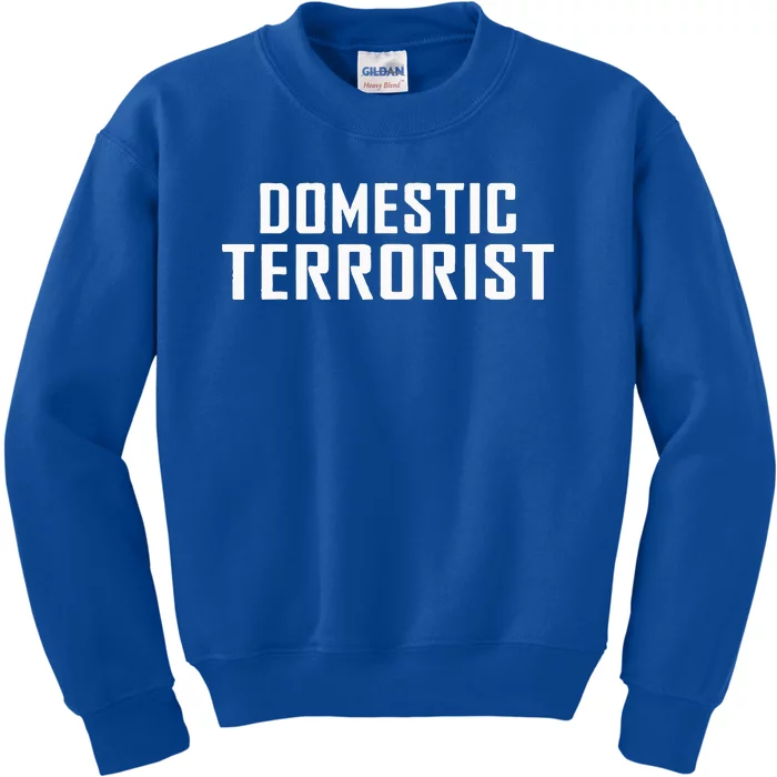 Domestic Terrorist Kids Sweatshirt