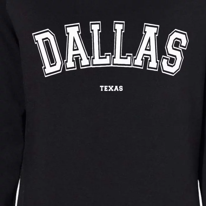 Dallas Texas Womens California Wash Sweatshirt