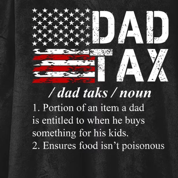 Dad Tax Definition Funny Fathers Day Hooded Wearable Blanket