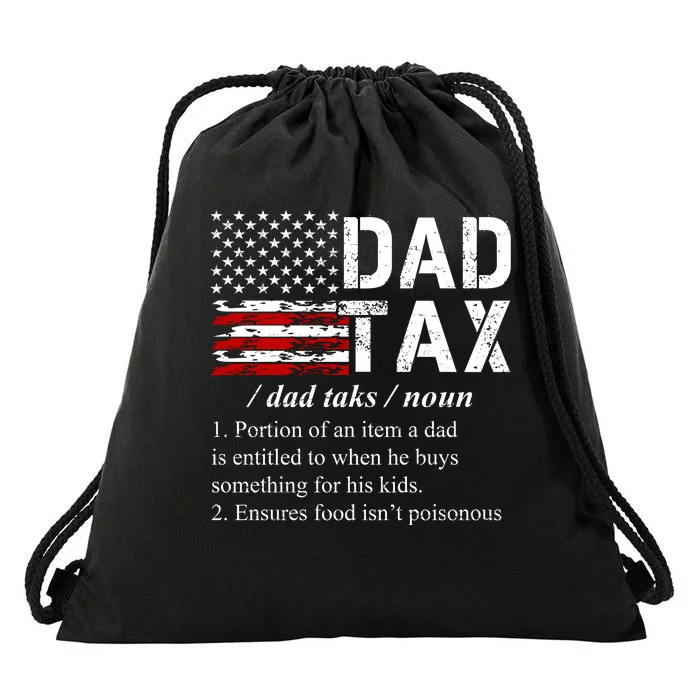 Dad Tax Definition Funny Fathers Day Drawstring Bag