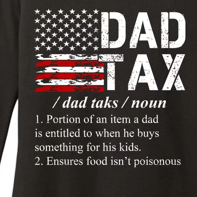 Dad Tax Definition Funny Fathers Day Womens CVC Long Sleeve Shirt