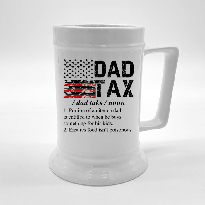 Dad Tax Definition Funny Fathers Day Front & Back Beer Stein