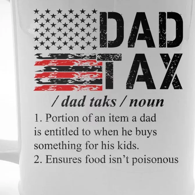 Dad Tax Definition Funny Fathers Day Front & Back Beer Stein