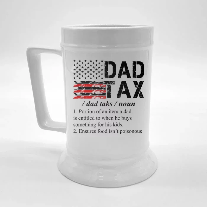 Dad Tax Definition Funny Fathers Day Front & Back Beer Stein