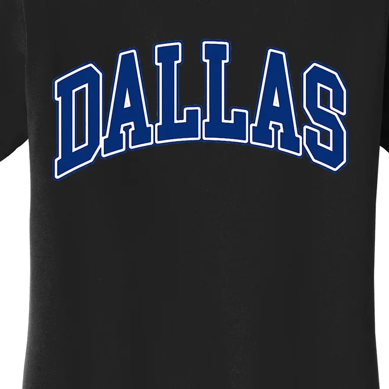 Dallas Texas Women's T-Shirt