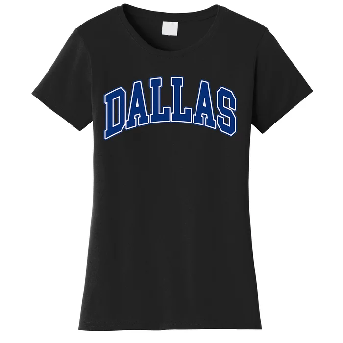 Dallas Texas Women's T-Shirt