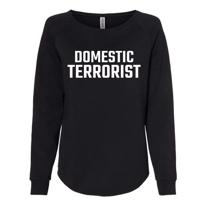 Domestic Terrorist Womens California Wash Sweatshirt