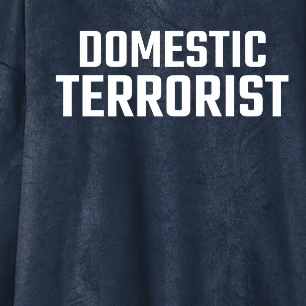 Domestic Terrorist Hooded Wearable Blanket