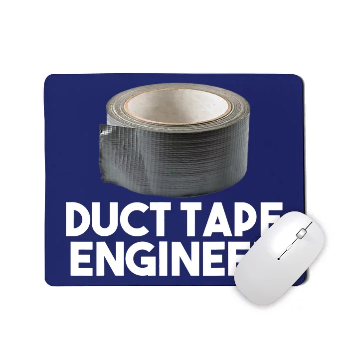 Duct Tape Dad Grandpa Funny Duct Tape Engineer Gift Mousepad