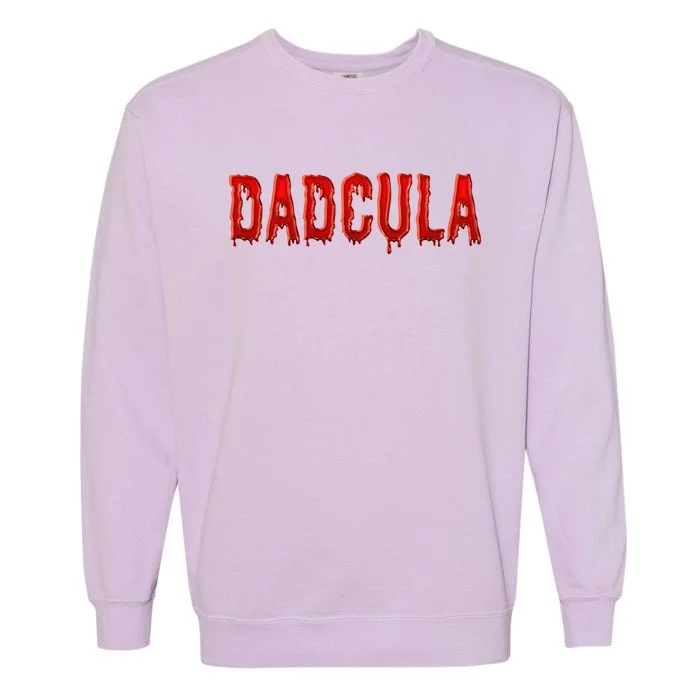 Dadcula Text Dad Vampire Funny Halloween Daddy 1 Gift Garment-Dyed Sweatshirt