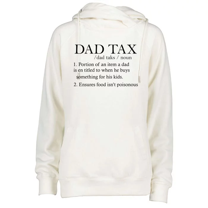 Dad Tax Definition Funny Daddy Family Womens Funnel Neck Pullover Hood