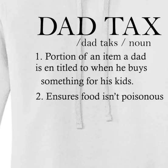 Dad Tax Definition Funny Daddy Family Women's Pullover Hoodie