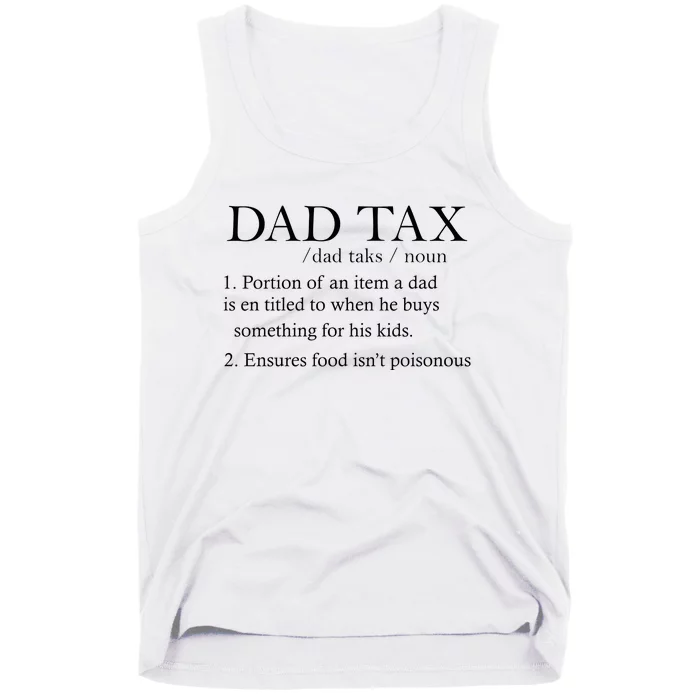 Dad Tax Definition Funny Daddy Family Tank Top