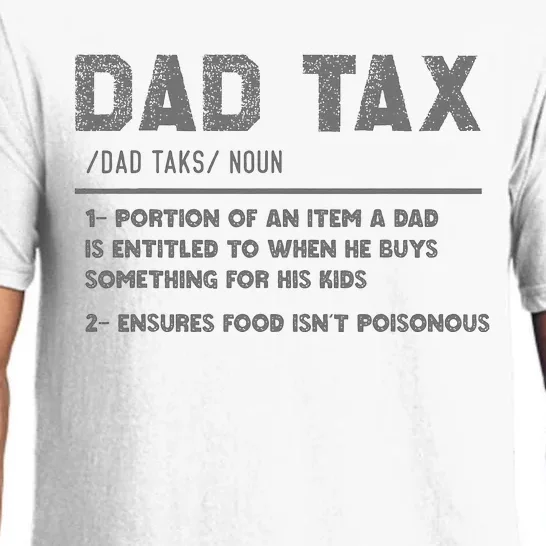 Dad Tax Definition Funny FatherS Day Pajama Set