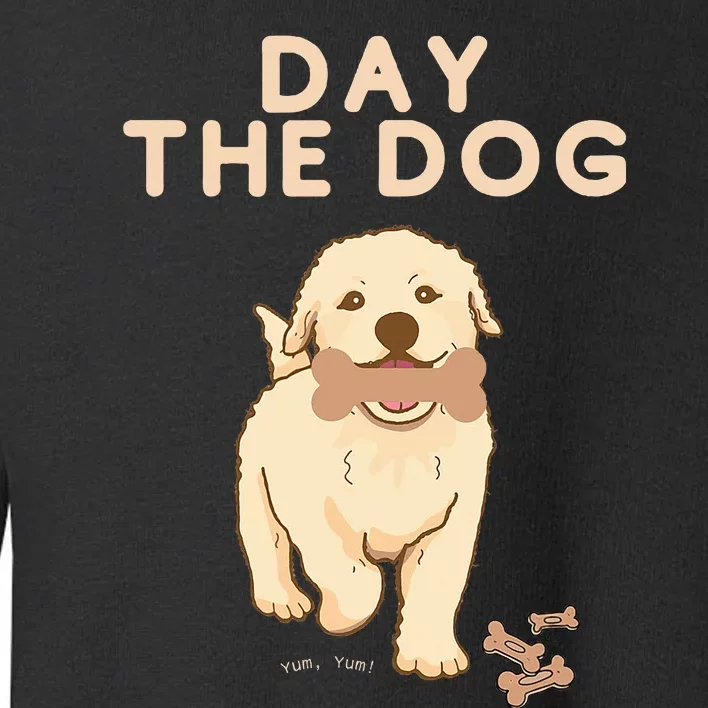 Day the Dog Toddler Sweatshirt