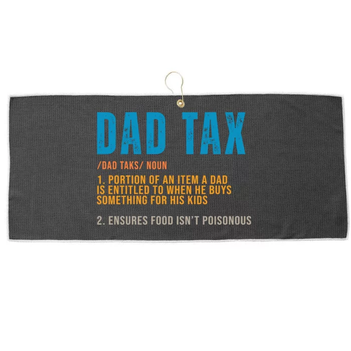 Dad Tax Definition Funny Fathers Day Large Microfiber Waffle Golf Towel