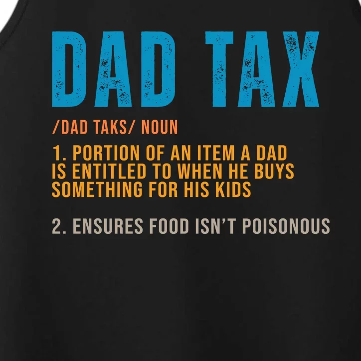 Dad Tax Definition Funny Fathers Day Performance Tank