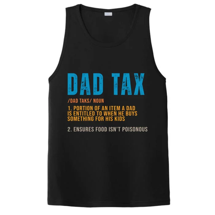 Dad Tax Definition Funny Fathers Day Performance Tank