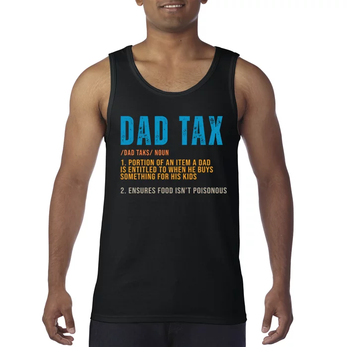 Dad Tax Definition Funny Fathers Day Tank Top