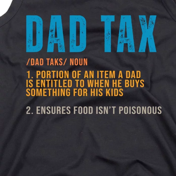 Dad Tax Definition Funny Fathers Day Tank Top