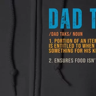 Dad Tax Definition Funny Fathers Day Full Zip Hoodie