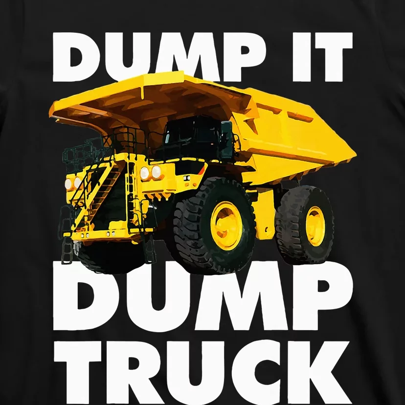 Dump Truck T-Shirt